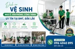 Vệ sinh nhà ở, văn phòng, công trình uy tín tại BMT, Đắk Lắk
